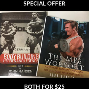 Get both the MP6 Workout and Bodybuilding Heroes and Legends: Volume One